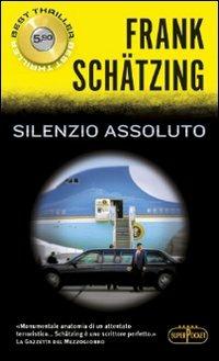 Silenzio assoluto - Frank Schätzing - copertina