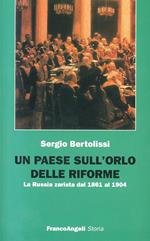 Un paese sull'orlo delle riforme. La Russia zarista dal 1861 al 1904
