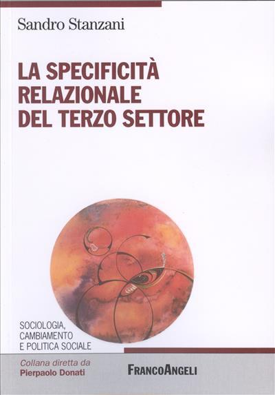 La specificità relazionale del terzo settore - Sandro Stanzani - copertina