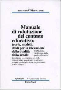 Manuale di valutazione del contesto educativo: teorie, modelli, studi per la rilevazione della qualità nella scuola - copertina