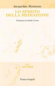 Lo spirito della mediazione