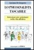 Libro Lo psicoanalista tascabile. Istruzioni per orientarsi nella vita affettiva Luciano Di Gregorio