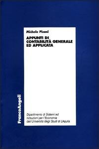 Appunti di contabilità generale e applicata - Michele Pisani - copertina