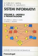 Sistemi informativi. Vol. 2: Modelli e progettazione.