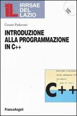 Introduzione alla programmazione in C++. Con CD-ROM