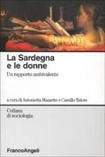 La Sardegna e le donne. Un rapporto ambivalente