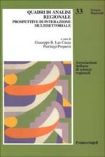 Quadri di analisi regionale. Prospettive di interazione multisettoriale