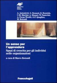 Un senso per l'apprendere. Spazi di crescita per gli individui nelle organizzazioni - copertina