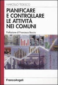 Pianificare e controllare le attività nei comuni - Marcello Tedesco - copertina