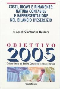 Costi, ricavi e rimanenze: natura contabile e rappresentazione nel bilancio d'esercizio - copertina
