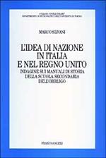 L' idea di nazione in Italia e nel Regno Unito. Indagine sui manuali di storia della scuola secondaria dell'obbligo