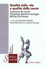 Qualità della vita e qualità della morte. L'esperienza del servizio di assistenza domiciliare oncologica dell'Ulss 20 di Verona