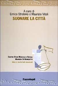 Suonare la città. Con CD-ROM - copertina