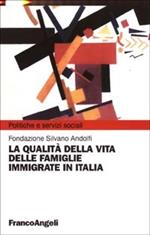 La qualità della vita delle famiglie immigrate in Italia