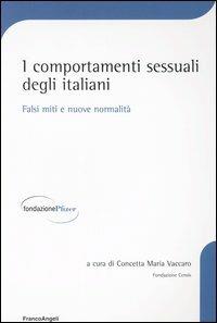 I comportamenti sessuali degli italiani. Falsi miti e nuove normalità - copertina