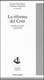 La riforma del Coni. Aspetti giuridici e gestionali