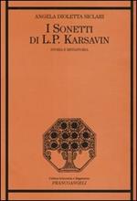 I «Sonetti» di L. P. Karsavin. Storia e metastoria