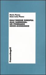 Dall'Unione Europea alla Sardegna: un itinerario socio-economico