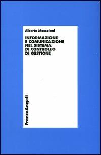 Informazione e comunicazione nel sistema di controllo di gestione - Alberto Mazzoleni - copertina