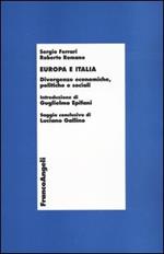 Europa e Italia. Divergenze economiche, politiche e sociali