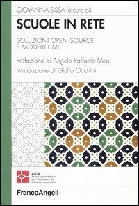 Scuole in rete. Soluzioni open source e modelli UML - copertina