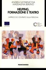 Helping, formazione e teatro. L'approccio centrato sulla persona