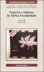 Guerra e violenza in Africa occidentale