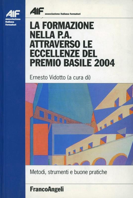 La formazione nella P.A. attraverso le eccellenze del premio Basile 2004 - copertina