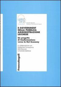 E-government nella pubblica amministrazione lecchese. Un progetto di trasformazione verso la Net economy - copertina