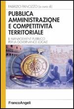 Pubblica amministrazione e competitività territoriale. Il management pubblico per la governance locale