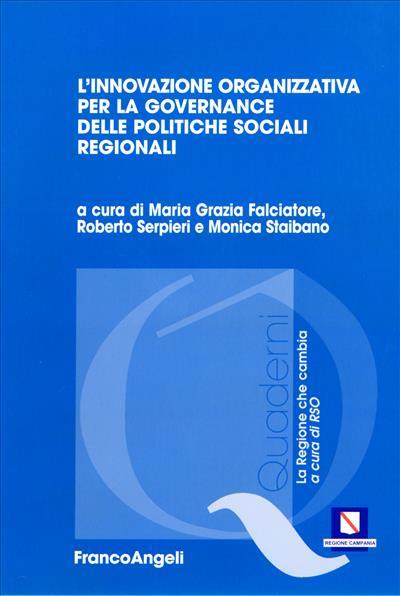 L' innovazione organizzativa per la governance delle politiche sociali regionali - copertina