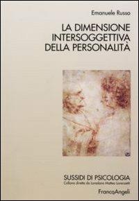 La dimensione intersoggettiva della personalità - Emanuele Russo - copertina