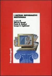 I sistemi informativi gestionali - Alberto Quagli,Renata P. Dameri,Iacopo E. Inghirami - copertina