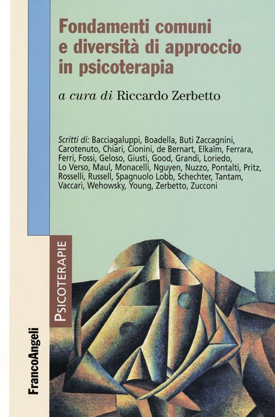 Fondamenti comuni e diversità di approccio in psicoterapia - copertina