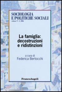 La famiglia: decostruzioni e ridistinzioni - copertina