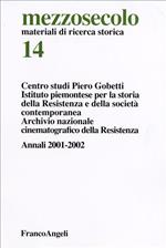 Mezzosecolo. Annali 2001-2002. Vol. 14