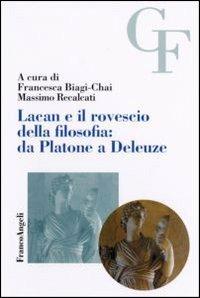 Lacan e il rovescio della filosofia: da Platone a Deleuze - copertina
