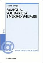 Famiglia, solidarietà e nuovo welfare