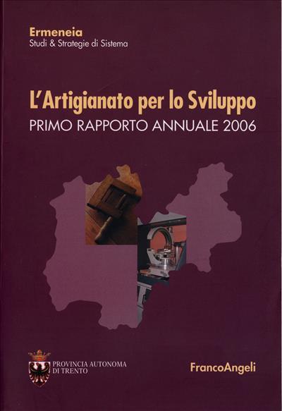L' artigianato per lo sviluppo. Primo rapporto annuale 2006 - copertina