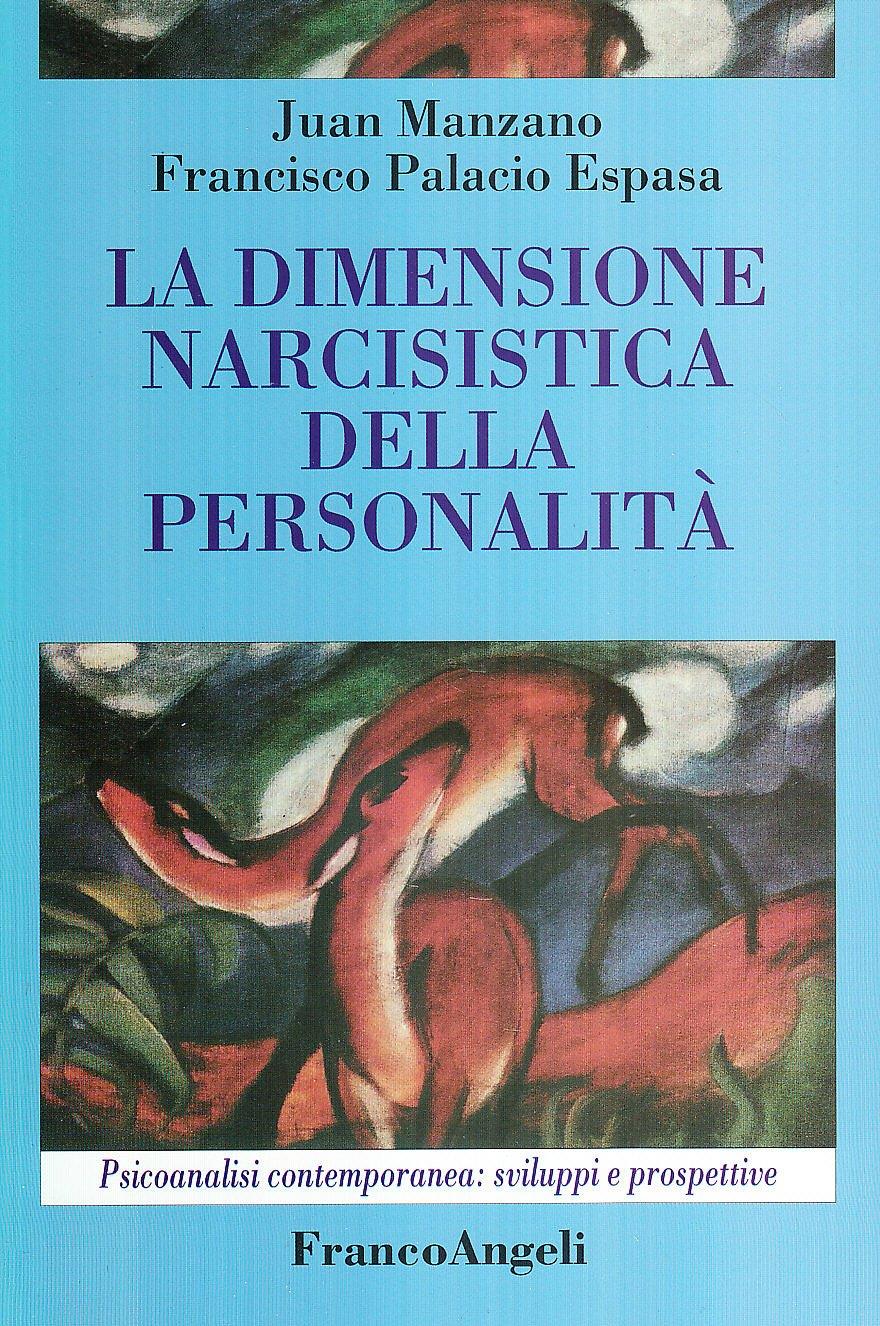 La dimensione narcisistica della personalità