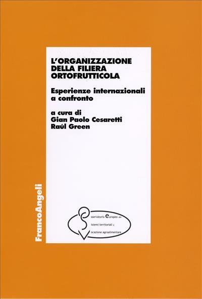 L' organizzazione della filiera ortofrutticola. Esperienze internazionali a confronto - copertina