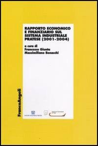 Rapporto economico e finanziario sul sistema industriale pratese (2001-2004) - copertina