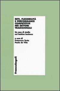 Reti, flessibilità e performance competitive nei settori tradizionali. Un caso di studio nel fashion business - copertina
