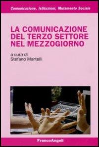 La comunicazione del terzo settore nel Mezzogiorno - copertina