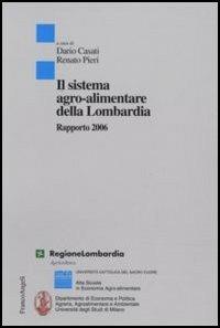 Il sistema agro-alimentare della Lombardia. Rapporto 2006 - copertina