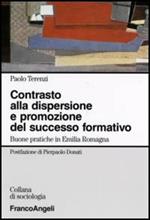 Contrasto alla dispersione e promozione del successo formativo. Buone pratiche in Emilia-Romagna