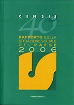 40° rapporto sulla situazione sociale del Paese 2006