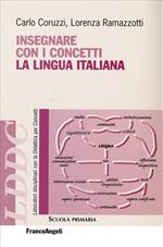 Insegnare con i concetti la lingua italiana