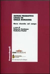 Sistemi produttivi locali in Emilia Romagna. Nove ricerche sul campo - copertina