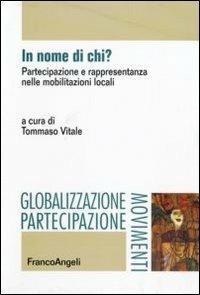 In nome di chi? Partecipazione e rappresentanza nelle mobilitazioni locali - copertina